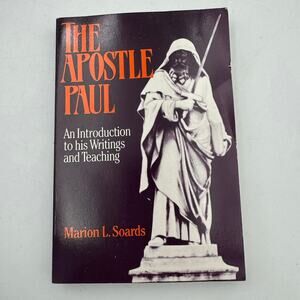 Paulist Press The Apostle Paul by Marion L. Soards 1987 Christian Theology Book